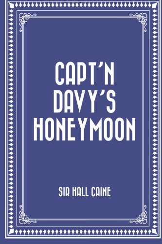 Capt'n Davy's Honeymoon